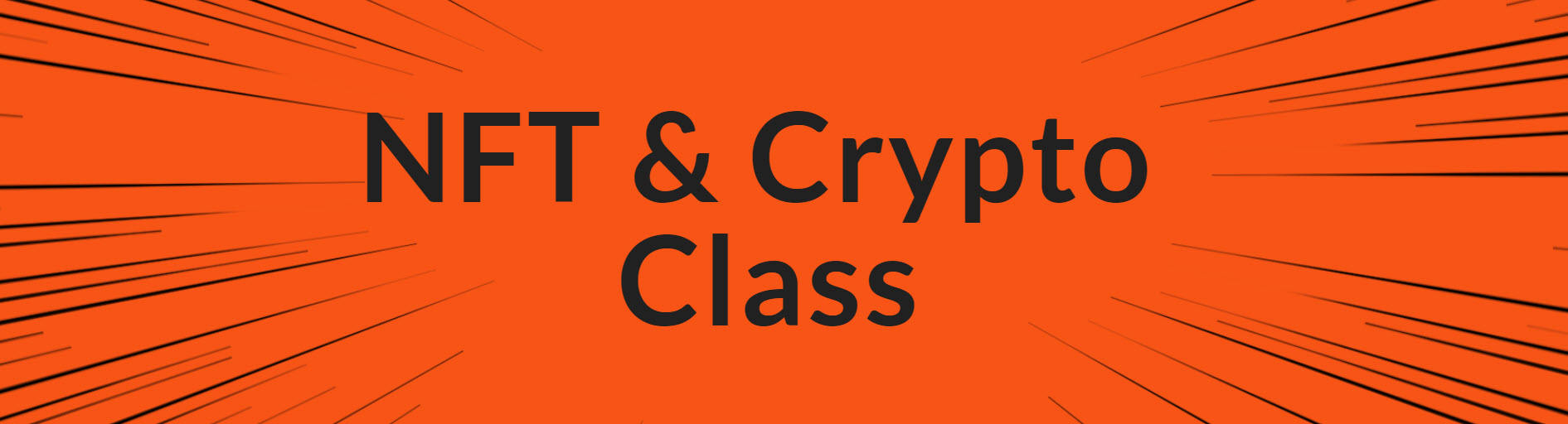 NFT & Crypto Class – Students Only